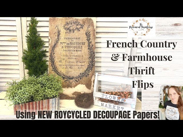 DIY Thrift Flips using New Roycycled Decoupage Papers | French Country | Farmhouse | High End