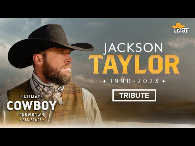 A Tribute to Jackson Taylor | Ultimate Cowboy Showdown: All Stars | INSP