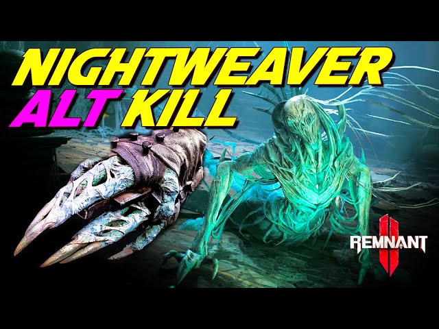 Nightweaver ALT Kill - Losomn World Boss - Remnant 2
