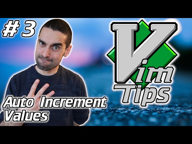 Automatically Increment/Decrement Numbers and Letters - Vim Tips (3)
