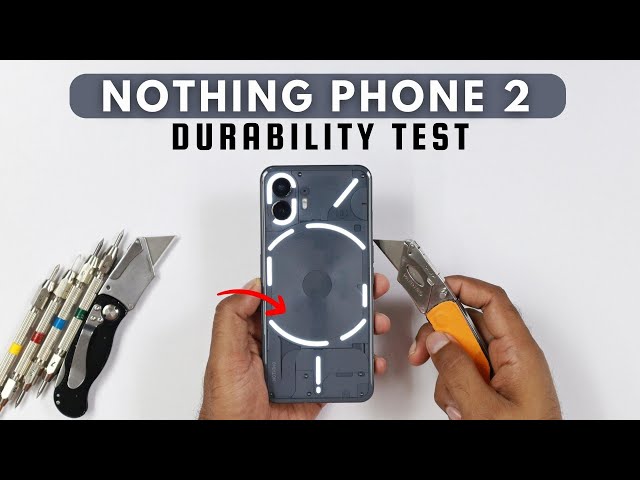 Nothing Phone 2 Durability Test - Nothing Phone 1 Problems Fixed ? Water Test !
