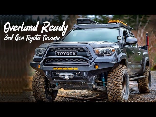 Overland Ready - Long Bed  3rd Gen Toyota Tacoma - Exterior and Interior Mod - Rig Talk