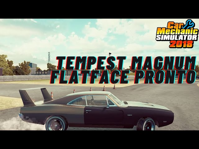 Tempest Magnum Flatface Pronto - Car Mechanic Simulator 2018.