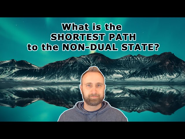 Shortest Path to Non-Dual State (Hint: It's NOT a path!)