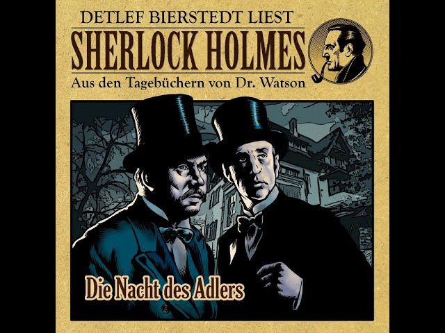 Die Nacht des Adlers   Sherlock Holmes  Hörbuch