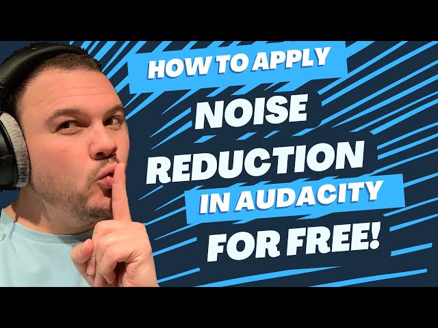 How to Remove Background Noise in Audacity For Free!