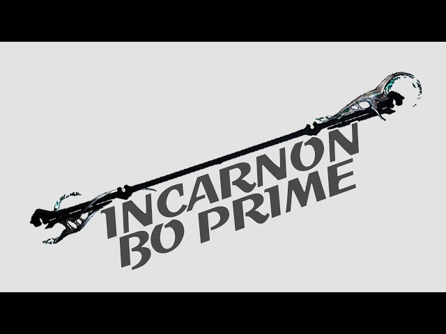Warframe - Quick Look At: Incarnon Bo Prime