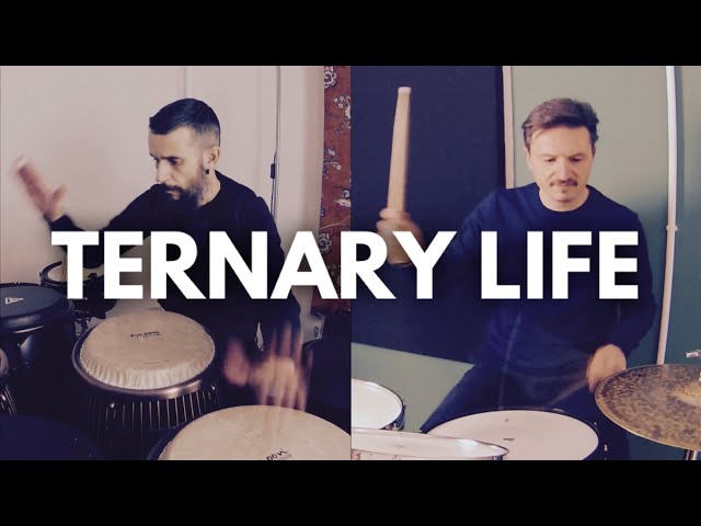 Drums and Percussions: Ternary Life