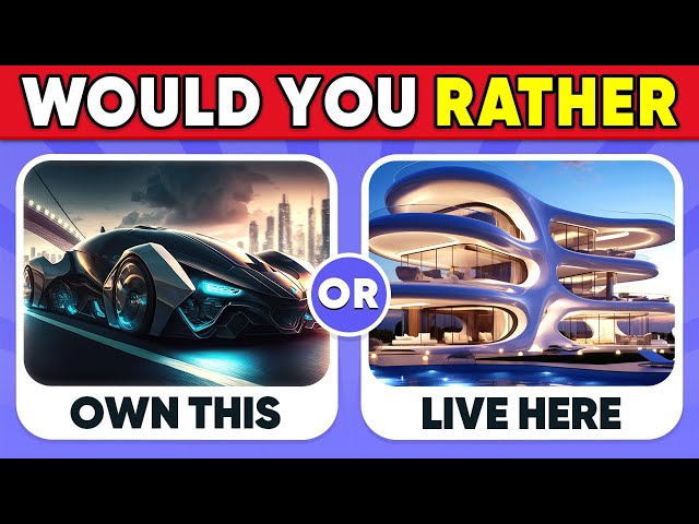 Would You Rather - Futuristic Luxury Life Edition💎