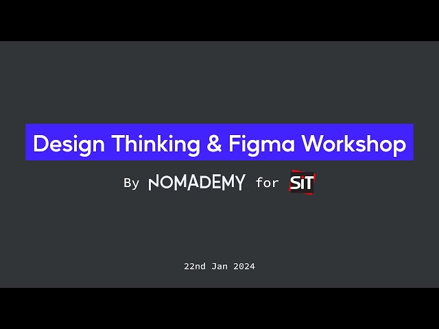 Introduction to Design Thinking & Figma Course 2024 (Activities Included)