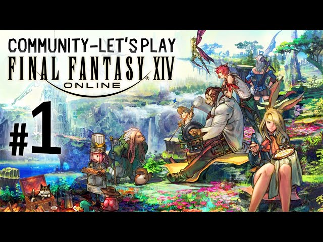 LET'S PLAY Final Fantasy XIV #01 ~ Spaß mit der Community & Morbol-Tentakeln
