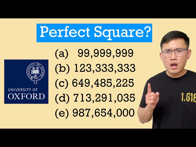 This is how University of Oxford asked a square number problem on its admission test