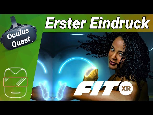 Oculus Quest [deutsch] FitXR VR: Erster Eindruck | Oculus Quest Spiele deutsch 2020