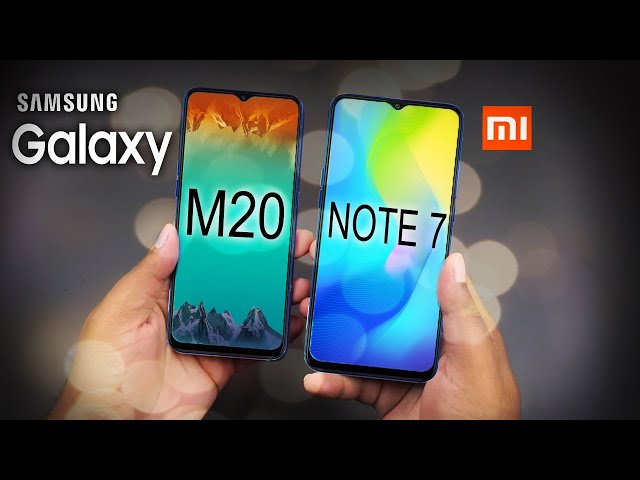 Samsung Galaxy M20 Vs Redmi Note 7- Kon hai Don ?