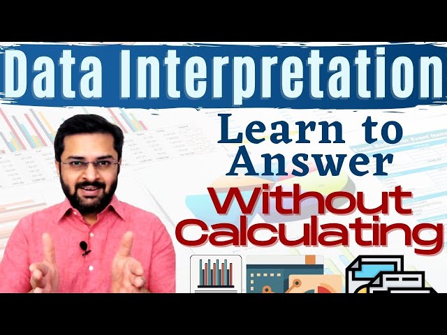 Data Interpretation (Graphical Data) - Learn to answer without calculating