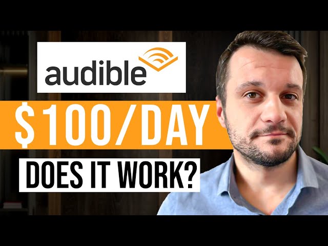 Start Making Money With Audiobooks In 5 Simple Steps! (Amazon Audible Earn Money)