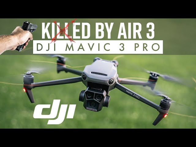 Skip the DJI Mavic 3 Pro and Buy a DJI Air 3 instead!