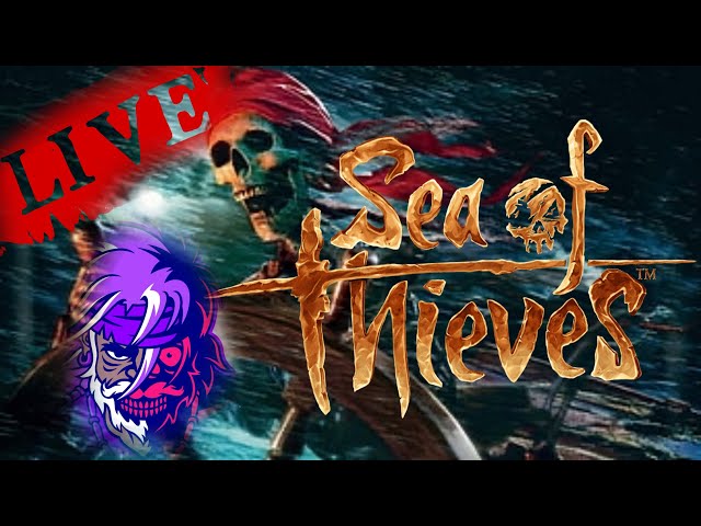 SEA OF THIEVES: whos afraid of little old me?