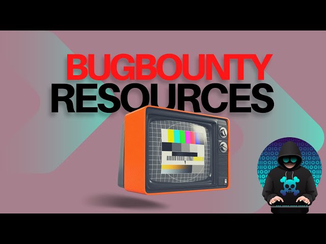 Bug Bounty Resources || Become Bug Bounty Hunter (Before 2023)