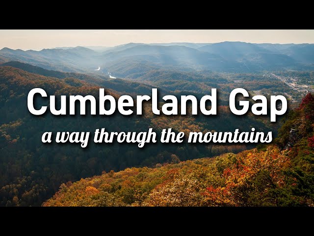 Cumberland Gap National Historical Park (Kentucky/Tennessee/Virginia)