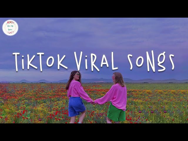 Tiktok viral songs 🍕 Best tiktok songs ~ Tiktok mashup 2022