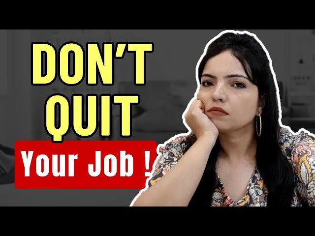 REGRET Quitting your job, if you don't do this.. 👉
