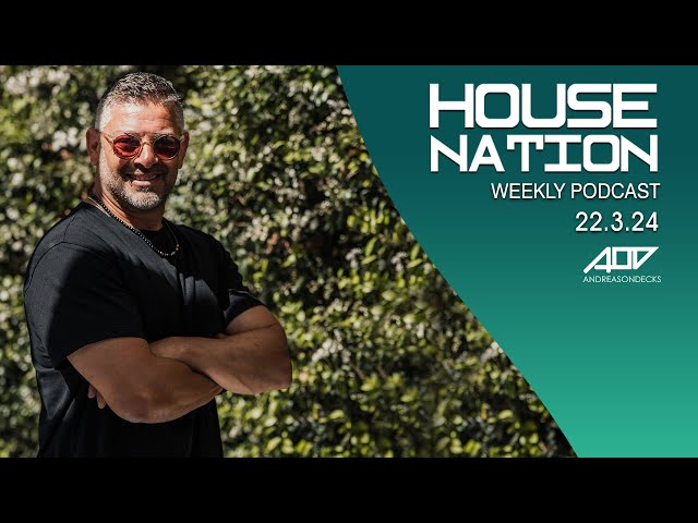 AOD - House Nation radioshow (22.March.24)