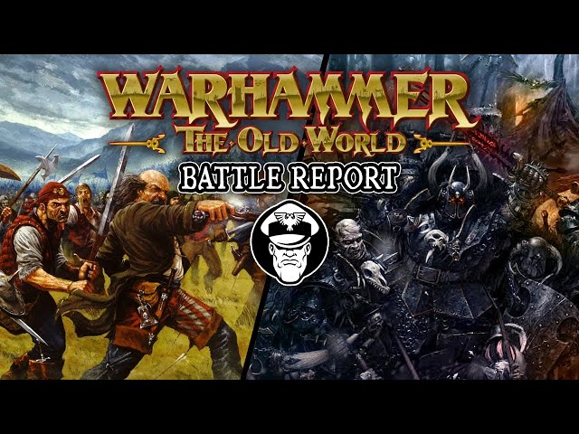 Warriors of Chaos Vs Empire of Man | Warhammer: The Old World Battle Report!