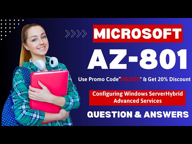 AZ-801 Exam Dumps | Configuring Windows Server Hybrid Advanced Services