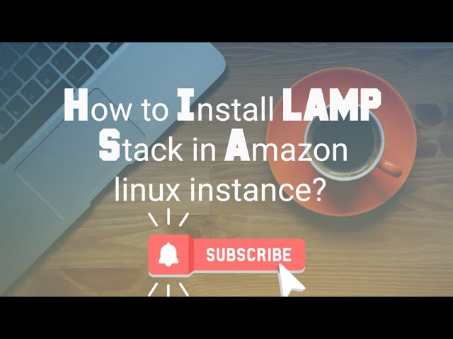 LAMP Stack Explained & Installation on Amazon Linux 2 | #lampstack  #amazonlinux #installationguide