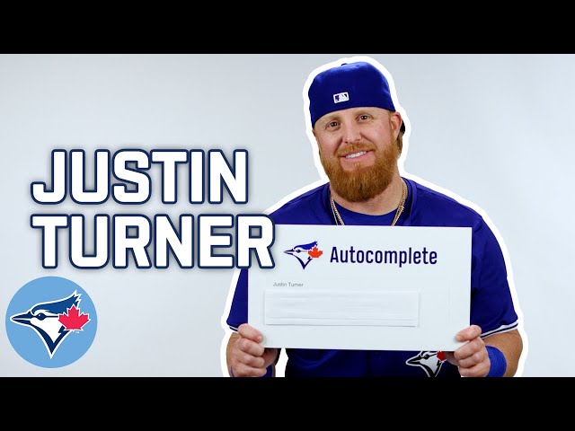 Autocomplete with Toronto Blue Jays Infielder Justin Turner!