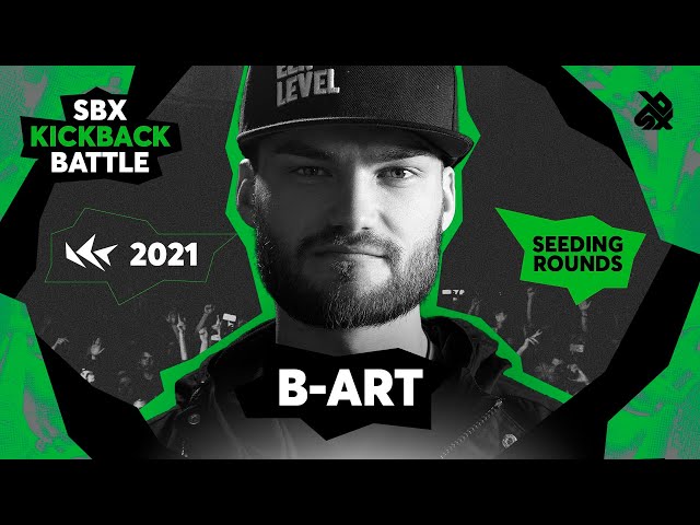 B-ART 🇳🇱 | SBX KICKBACK BATTLE 2021 | SEEDING ROUND