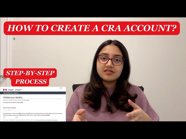 How to create CRA account?  Step by step Process explained | CRA Account for newcomers