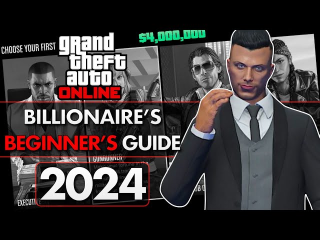 GTA Online Billionaire's Ultimate Beginner's Guide | Loser to LOADED!