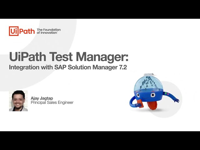 UiPath Test Manager: Integration with SAP Solution Manager 7.2