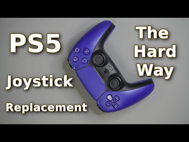 PS5 Joystick Replacement Using Basic Tools