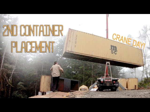 2ND CONTAINER PLACEMENT for our SHIPPING CONTAINER HOME - Ep. 10