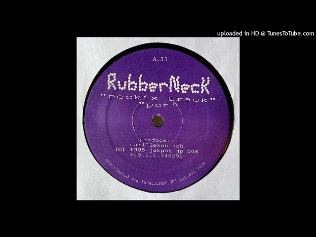 Rubberneck - Pot | Jakpot [1995]