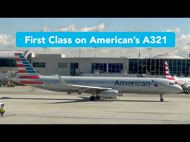 TRIP REPORT | American Airlines (First Class) | San Antonio to Los Angeles | Airbus A321