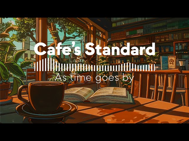 Cafe Music BGM channel - As Time Goes By (Official Visualizer)