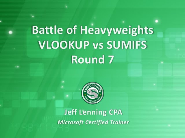 Round 7 - Battle of Excel Heavyweights: VLOOKUP vs SUMIFS