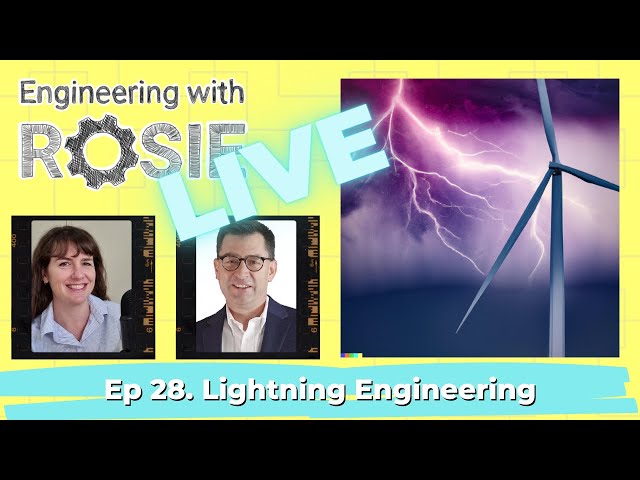 What Happens When Wind Turbines Get Struck By Lightning? | Engineering with Rosie Live ep. 28