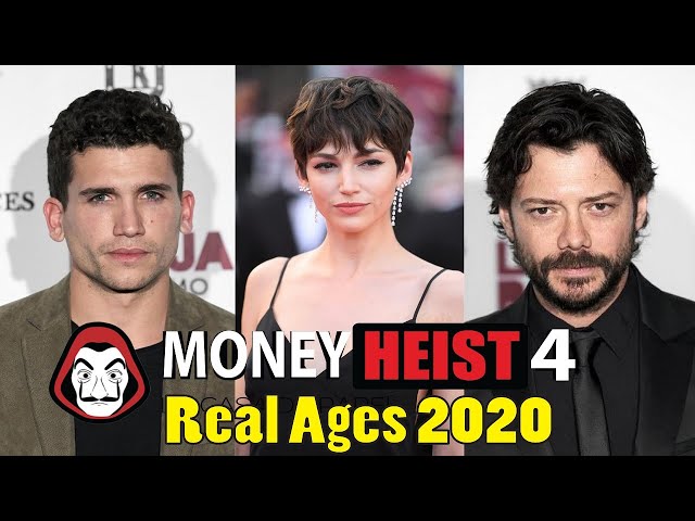 Money Heist (La Casa De Papel) Season 4 Cast Real Ages 2020