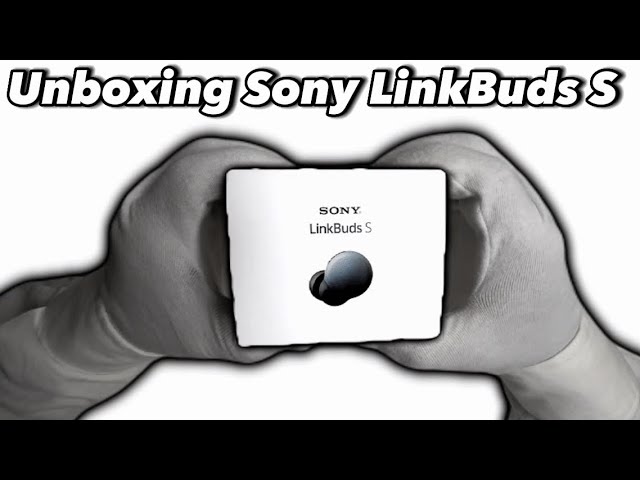 "Sony LinkBuds S Unboxing: Discover True Wireless Audio Excellence!" | ASMR |