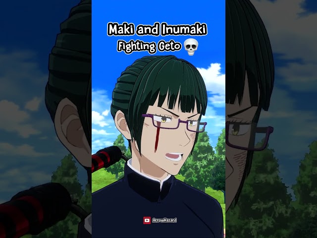 Maki and Inumaki fighting Geto 🫣 #jujutsukaisen