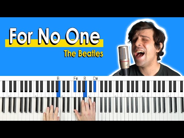How To Play “For No One” by The Beatles [Piano Tutorial/Chords for Singing]
