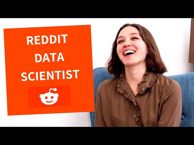 Real Talk with Reddit Data Scientist
