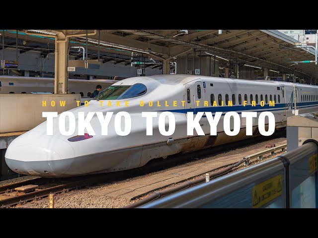 How to get on the Shinkansen(Bullet Train) from Tokyo to Kyoto!