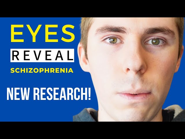 Can the Eyes Reveal Schizophrenia?