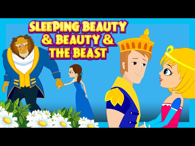 Sleeping Beauty and Beauty And The Beast - Fairy Tales For Kids | Kids Story In English